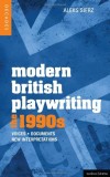 Modern British Playwriting: the 1990s